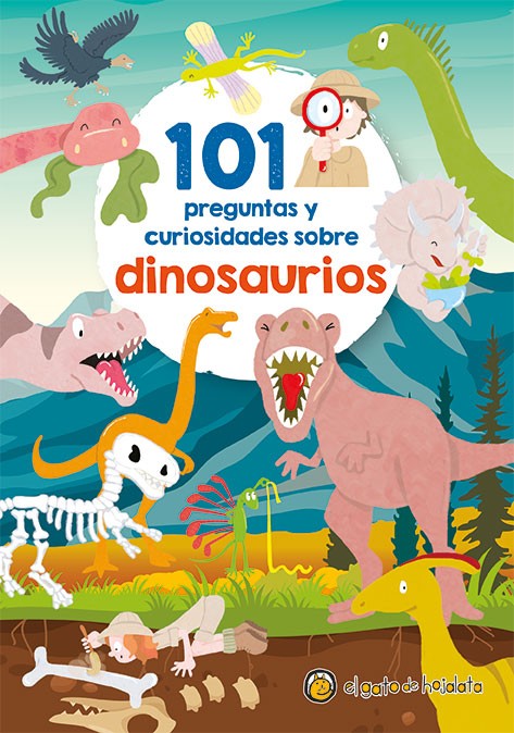 101 preguntas y curiosidades sobre dinosaurios - El Gato de hojalata